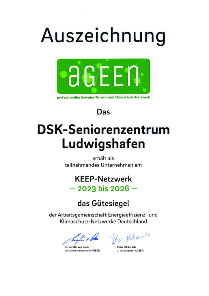 Nachhaltigkeit: Das DSK-Seniorenzentrum Ludwigshafen wurde von der Arbeitsgemeinschaft Energieeffizienz- und Klimaschutz-Netzwerke Deutschland (AGEEN) mit dem Gütesiegel ausgezeichnet